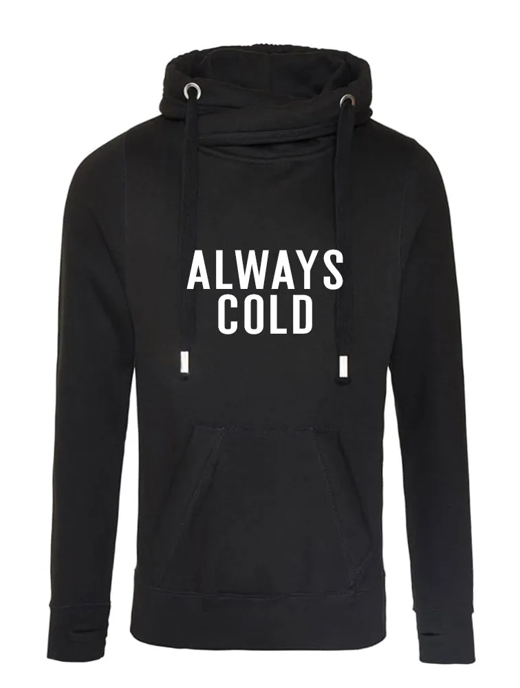 Always Cold Luxe Hoodie - Black