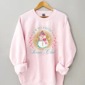 Always Frozen Social Club Sweatshirt