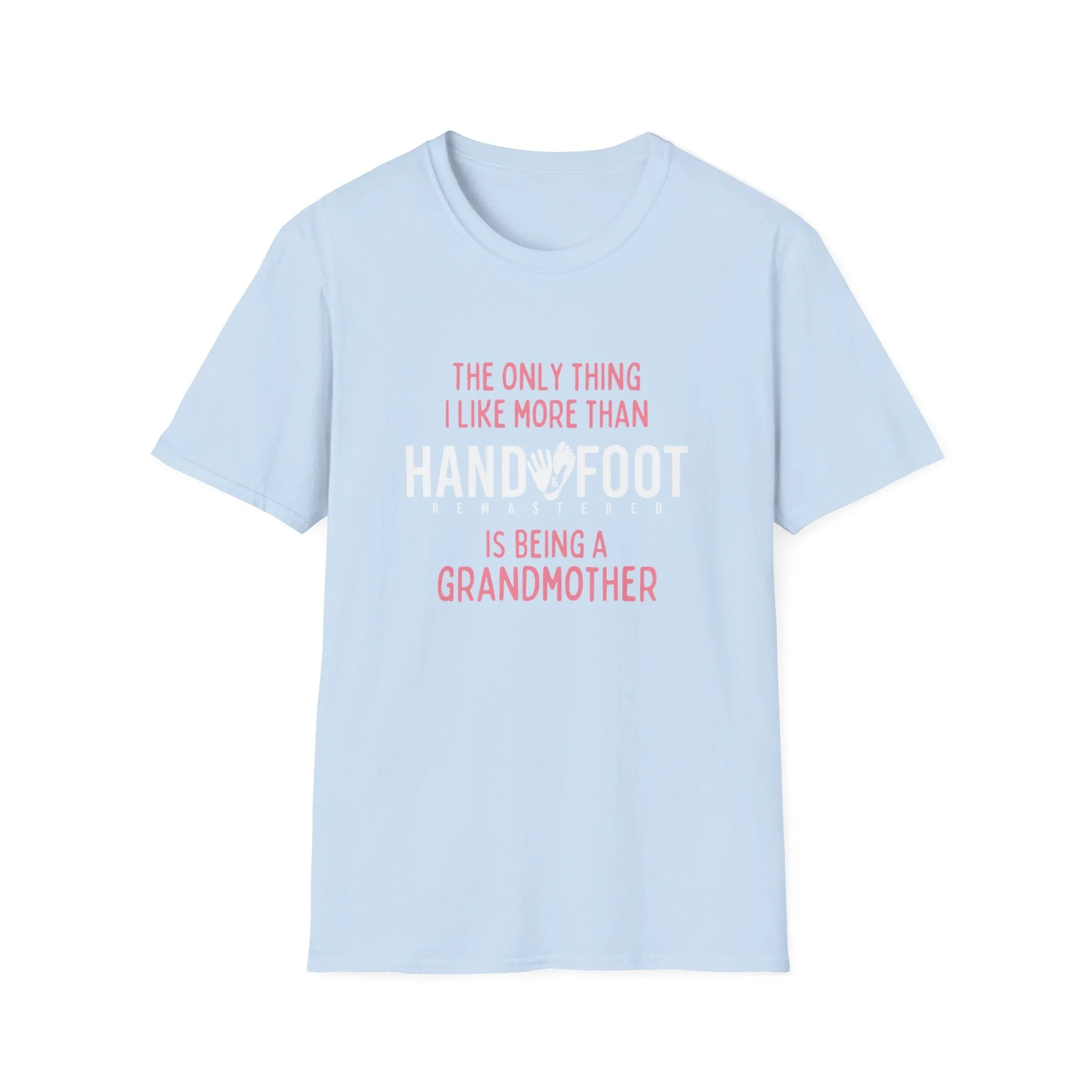 Being a Grandmother Softstyle T-Shirt