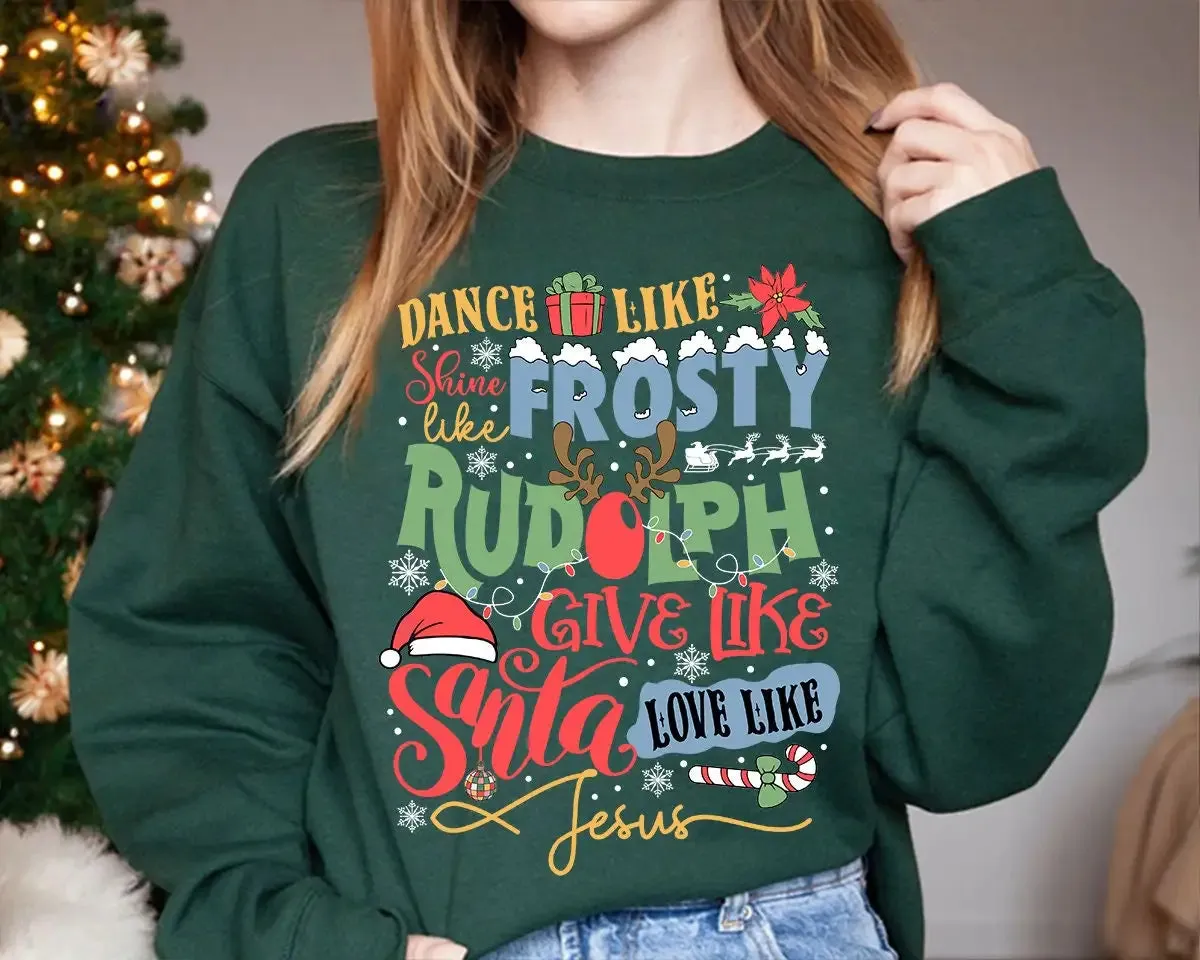 Frosty Dance Retro Christmas Hoodie2. Shine Rudolph Slogan Christmas Hoodie3. Give Santa Love Jesus Retro Hoodie